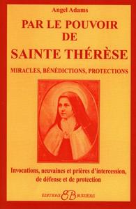 Image de Par le pouvoir de Sainte Thérèse
