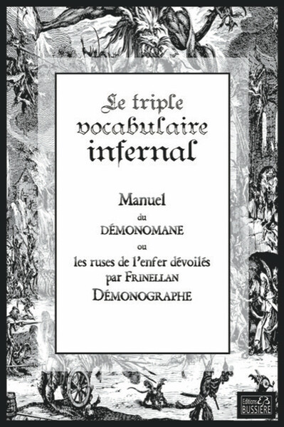Picture of Le Triple Vocabulaire infernal - Manuel de démonomane - Ou les ruses de l'enfer dévoilées