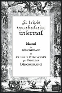 Picture of Le Triple Vocabulaire infernal - Manuel de démonomane - Ou les ruses de l'enfer dévoilées