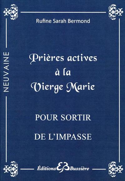 Picture of Prières actives à la Vierge Marie - Pour sortir de l'impasse