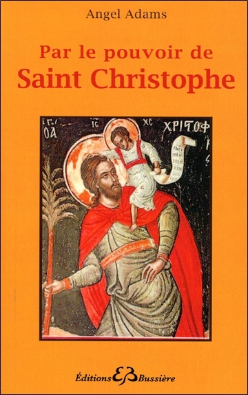 Image de Par le pouvoir de Saint Christophe
