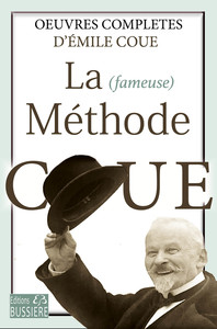 Image de La fameuse Méthode Coué - Oeuvres complètes