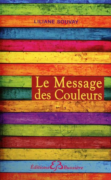 Image de Le Message des Couleurs