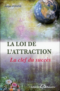 Picture of La loi de l'attraction - La clef du succès