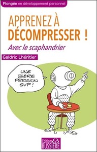 Picture of Apprenez à décompresser ! Avec le scaphandrier