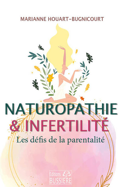 Image de Naturopathie & infertilité - Les défis de la parentalité