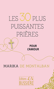 Picture of Les 30 plus puissantes prières pour l'amour