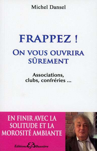 Picture of Frappez ! On vous ouvrira sûrement