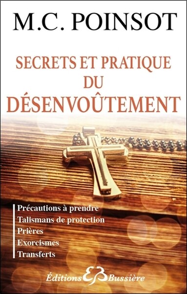 Image de Secrets et pratique du désenvoûtement - Précautions à prendre - Talismans de protection...