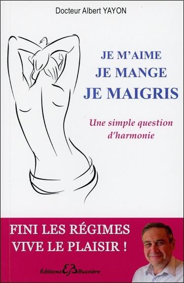 Picture of Je m'aime - Je mange - Je maigris