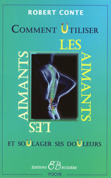 Image de Comment utiliser les aimants et soulager ses douleurs