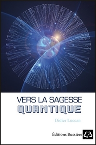 Picture of Vers la sagesse quantique