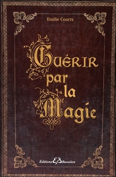 Image de Guérir par la Magie