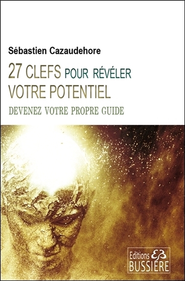 Image de 27 clefs pour révéler votre potentiel - Devenez votre propre guide