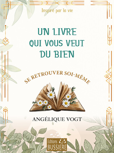 Picture of Un livre qui vous veut du bien - Se retrouver soi-même