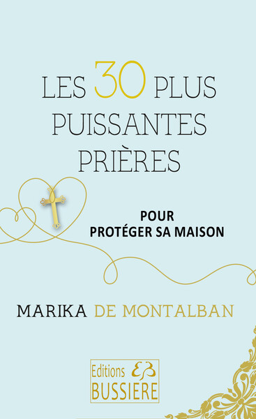 Picture of Les 30 plus puissantes prières pour protéger sa maison