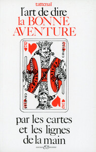 Image de L'art de dire la bonne aventure par les cartes et les lignes de la main