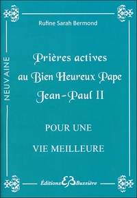 Picture of Prières actives au Bien Heureux Pape Jean-Paul II