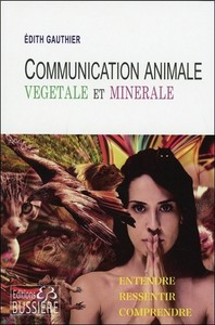 Picture of Communication Animale, végétale et minérale