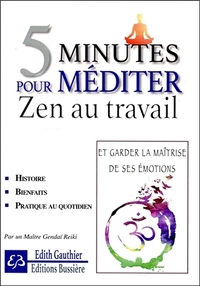 Image de 5 minutes pour méditer - Zen au travail
