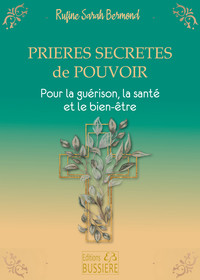 Image de Prières secrètes de pouvoir - Pour la guérison, la santé et le bien-être