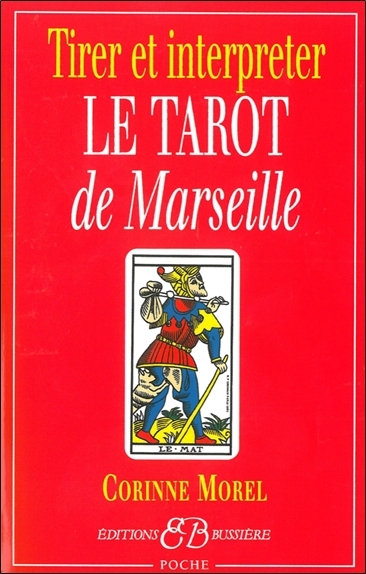 Picture of Tirer et interpréter le tarot de Marseille