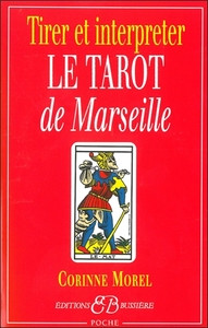 Picture of Tirer et interpréter le tarot de Marseille