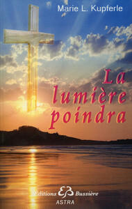 Picture of La lumière poindra