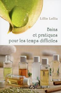 Picture of Bains et pratiques pour les temps difficiles