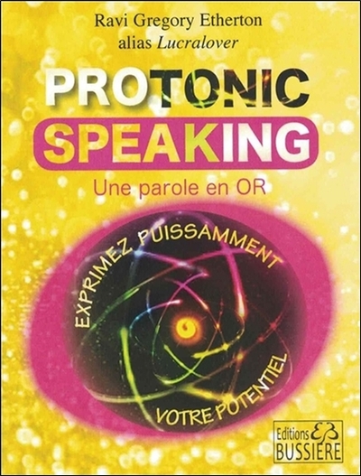 Image de Protonic speaking - Une parole en or