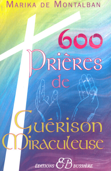 Image de 600 prières de guérison miraculeuse