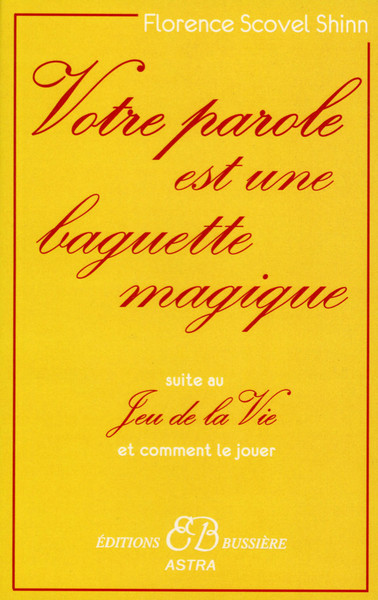 Picture of Votre parole est une baguette magique