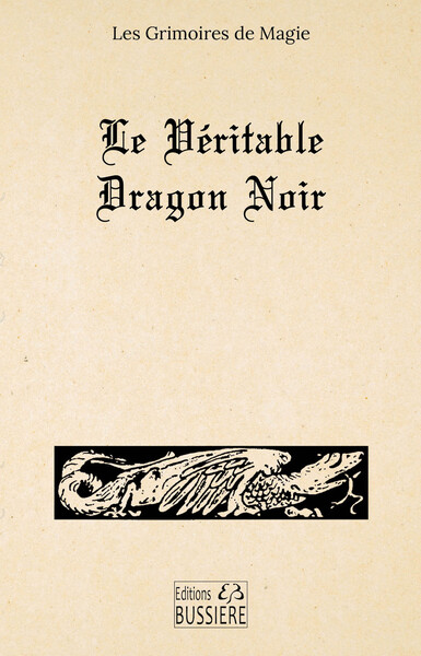 Picture of Le Véritable dragon noir