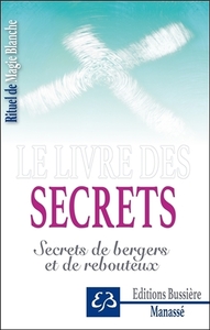 Image de Rituel de Magie blanche Tome 4 - Le livre des secrets - Secrets de bergers et de rebouteux