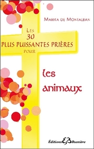 Image de Les 30 plus puissantes prières pour les animaux