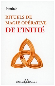 Image de Rituels de magie opérative de l'initié
