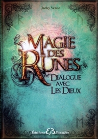 Picture of Magie des Runes - Dialogue avec les Dieux