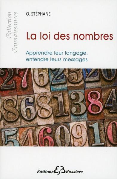 Picture of La loi des nombres - Apprendre leur langage, entendre leurs messages