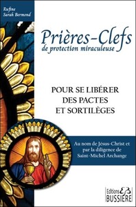Image de Prières-Clefs de protection miraculeuse - Pour se libérer des pactes et sortilèges