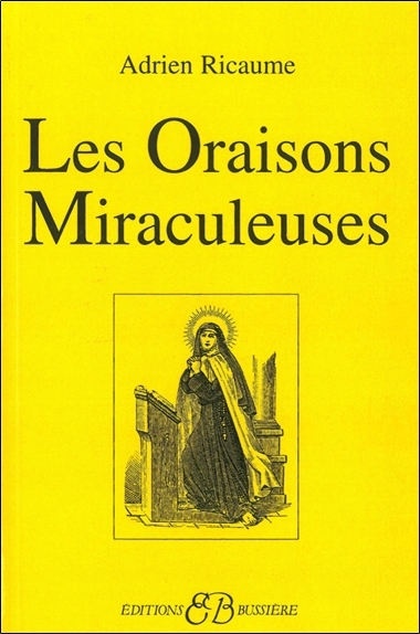 Image de Les Oraisons miraculeuses