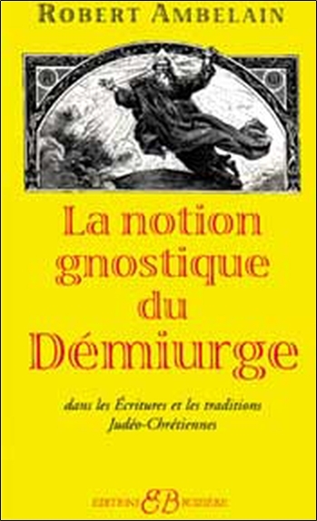 Picture of Notion gnostique de démiurge