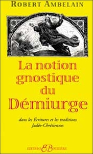 Picture of Notion gnostique de démiurge