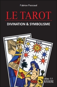 Image de Le Tarot - Divination & symbolisme