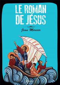 Image de Le Roman de Jésus
