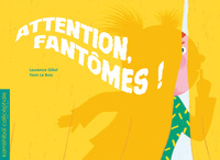 Image de Attention fantômes !
