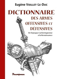 Picture of Dictionnaire des armes offensives et défensives