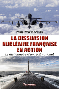 Picture of La dissuasion nucléaire française en action