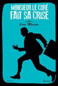 Picture of Monsieur le curé fait sa crise