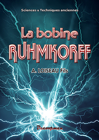 Picture of La bobine RUHMKORFF