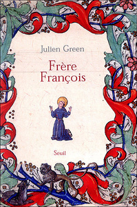 Image de Frère François. Vie de François d'Assise
